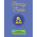 Family Trivia Quiz 200 General Knowledge Questions: Trivia Books 200 General Knowledge Quiz Questions