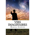 Vies imaginaires