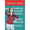 Breaking Through the Silence: 30 Day Bullet Journal