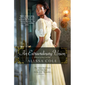 An Extraordinary Union: An Epic Love Story of the Civil War