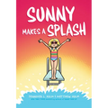 Sunny Makes a Splash: A Graphic Novel (Sunny #4): Volume 4