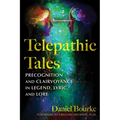 Telepathic Tales: Precognition and Clairvoyance in Legend, Lyric, and Lore