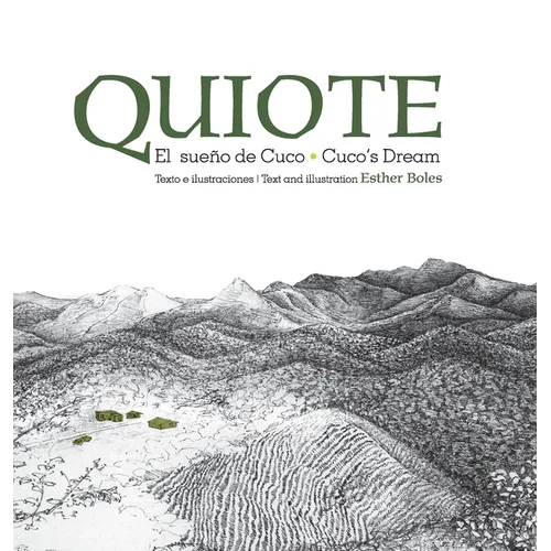 Quiote, el sueño de Cuco / Quiote, Cuco's Dream