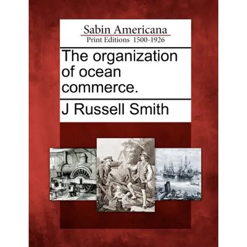 The Organization of Ocean Commerce.