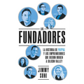 Los Fundadores (the Founders Spanish Edition)