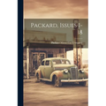 Packard, Issues 1-18