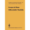 Differentiable Manifolds: Forms, Currents, Harmonic Forms