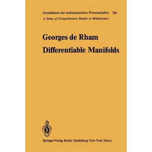 Differentiable Manifolds: Forms, Currents, Harmonic Forms