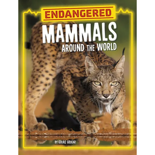 Endangered Mammals Around the World
