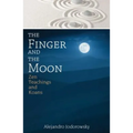 The Finger and the Moon: Zen Teachings and Koans