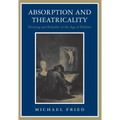 Absorption and Theatricality: Painting and Beholder in the Age of Diderot