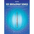 101 Broadway Songs for Flute