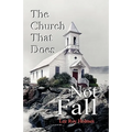 The Church That Does Not Fall