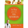 Su Plan Para Una Vida Equilibrada