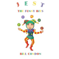Jest the Funny Bits: poetry, stories and plays for children aged 9 to 12