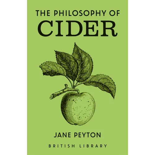 The Philosophy of Cider
