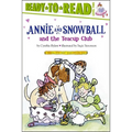 Annie and Snowball and the Teacup Club: Ready-To-Read Level 2
