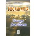 Food and Water - Messages from Heaven