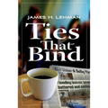 Ties That Bind