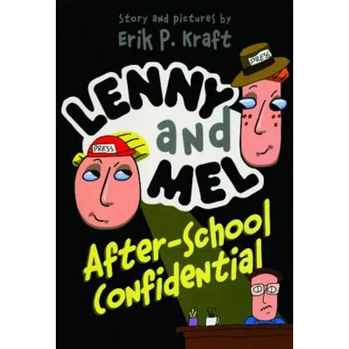 Lenny and Mel After-School Confidential