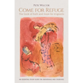 Come for Refuge: The book of Ruth and hope for migrants