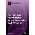 Therapy and Prevention of Atopic Dermatitis and Psoriasis