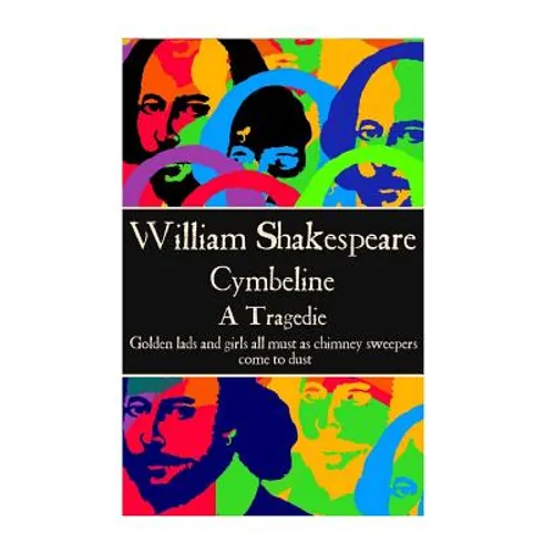 William Shaekspeare - Cymbeline: "Golden lads and girls all must as chimney sweepers come to dust."