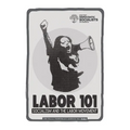 Labor 101: Socialism and the Labor Movement