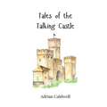 Tales of the Talking Castle