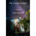 The Cosmos Is Alive