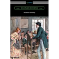 Nicholas Nickleby: (with an Introduction by Edwin Percy Whipple)
