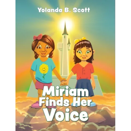 Miriam Finds Her Voice