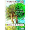 Winter in Harmattan and Other Short Stories