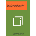 The Coming Forth By Day Of Osiris Jones