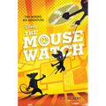Mouse Watch, The-The Mouse Watch, Book 1