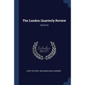The London Quarterly Review; Volume 22