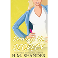 Serving Up Secrecy