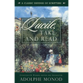 Lucile, Take and Read: A Classic Defense of Scripture
