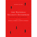 The National Security Enterprise: Navigating the Labyrinth, Second Edition