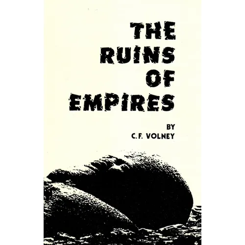 The Ruins of Empire by C. F. Volney