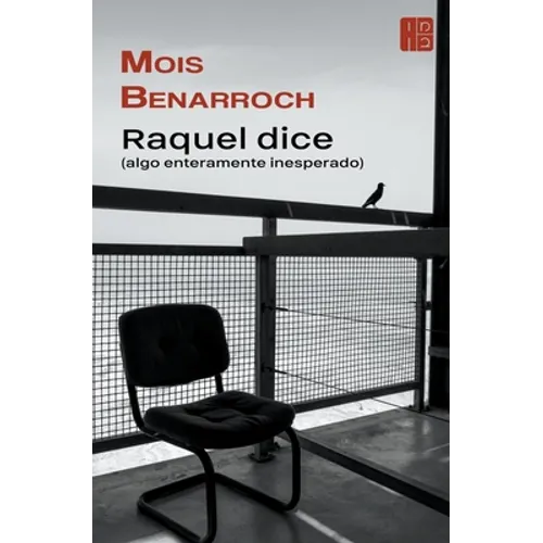 Raquel dice (algo enteramente inesperado)