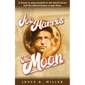Joe Harris, The Moon
