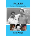 Fallen: The Story of the Vancouver Four