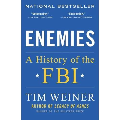 Enemies: A History of the FBI