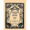 Dearborn County, Indiana Cemetery Records, Volume D: Jackson Township, Kelso Township, Manchester Township, York Township and Addendum