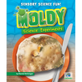 Moldy Science Experiments