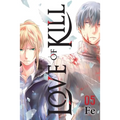 Love of Kill, Vol. 5