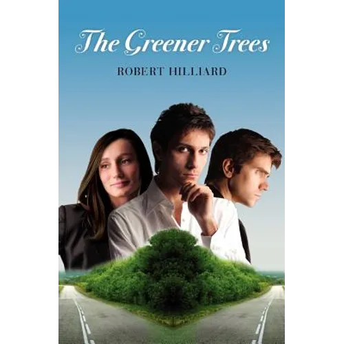 The Greener Trees