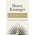 Liderazgo: Seis Estudios Sobre Estrategia Mundial / Leadership: Six Studies in World Strategy