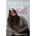 Tuesday Night Truths: A College Basketball Romance